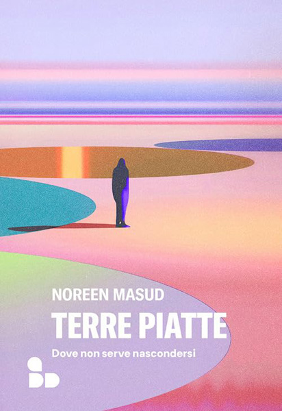 Noreen Masud, Terre piatte